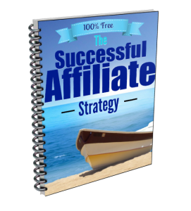 The Successful Affiliate Strategy